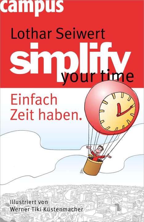 Lothar J. Seiwert: simplify your time, Buch