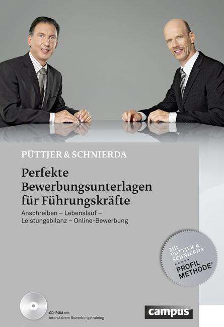 Christian Püttjer: Püttjer, C: Perfekte Bewerbungsunterlagen für Führungskräfte, Buch
