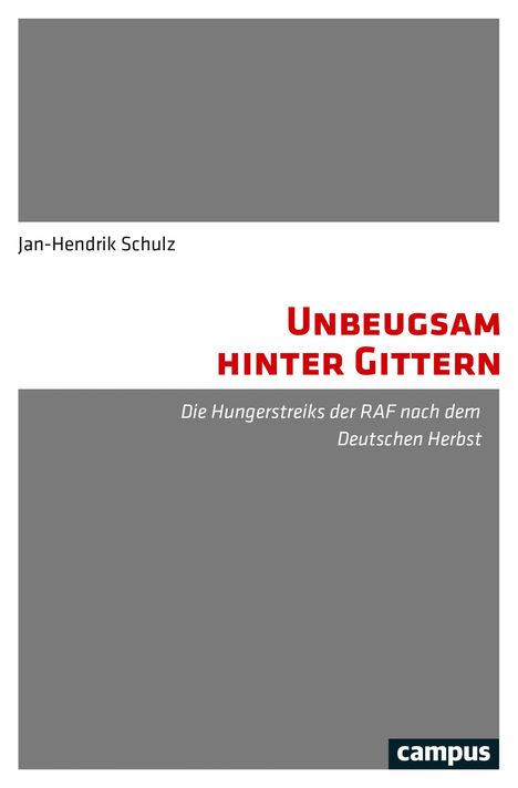 Jan-Hendrik Schulz: Schulz, J: Unbeugsam hinter Gittern, Buch