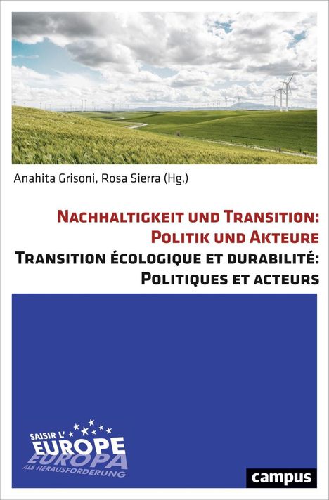 Nachhaltigkeit und Transition: Politik und Akteure. Transition écologique et durabilité: Politiques et acteurs, Buch