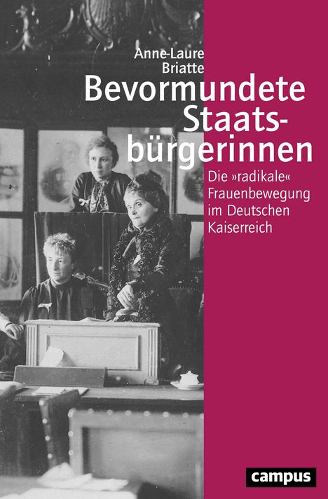 Anne-Laure Briatte: Briatte, A: Bevormundete Staatsbürgerinnen, Buch