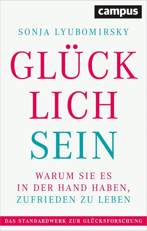 Sonja Lyubomirsky: Glücklich sein, Buch