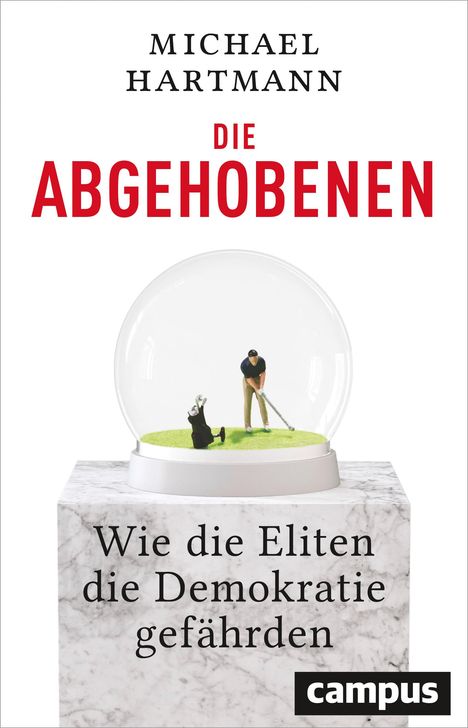 Michael Hartmann: Die Abgehobenen, Buch