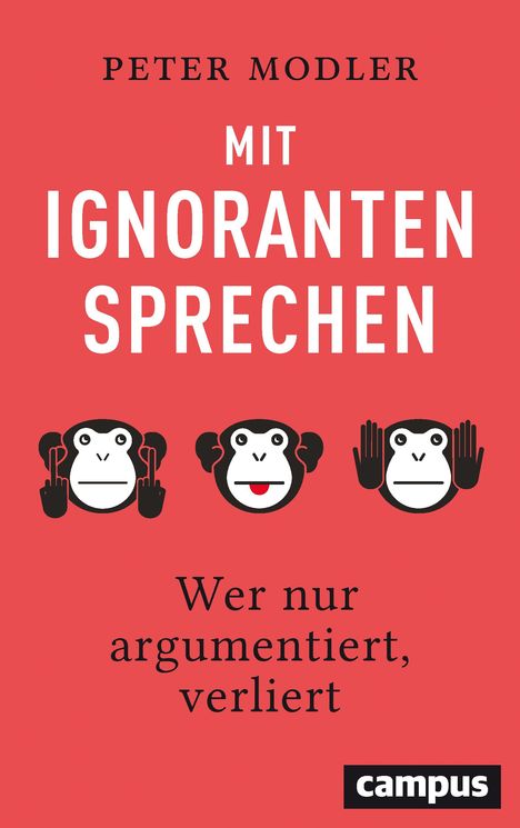 Peter Modler: Mit Ignoranten sprechen, Buch