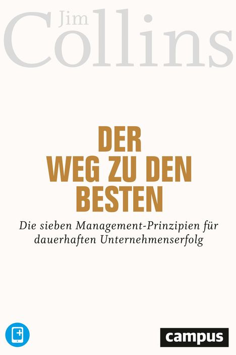 Jim Collins: Der Weg zu den Besten, 1 Buch und 1 Diverse