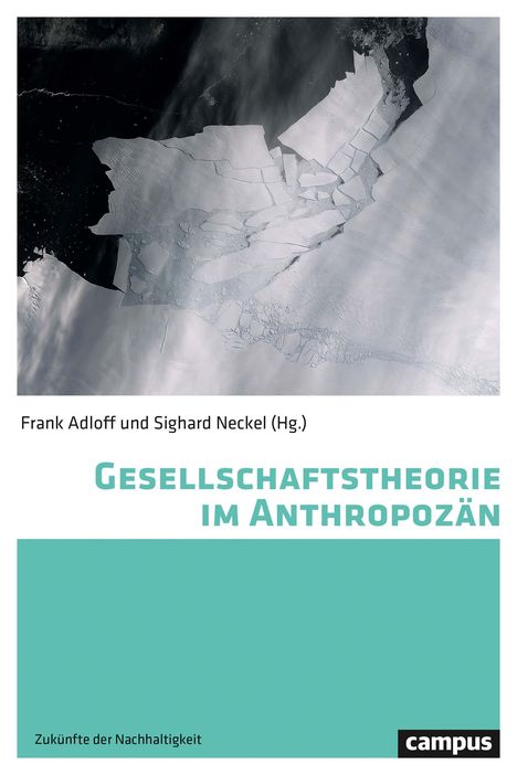 Dipesh Chakrabarty: Gesellschaftstheorie im Anthropozän, Buch