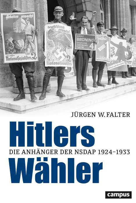 Jürgen W. Falter: Hitlers Wähler, Buch