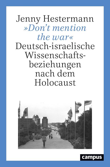 Jenny Hestermann: »Don't mention the war«, Buch