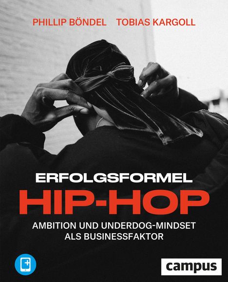 Phillip Böndel: Erfolgsformel Hip-Hop, 1 Buch und 1 Diverse