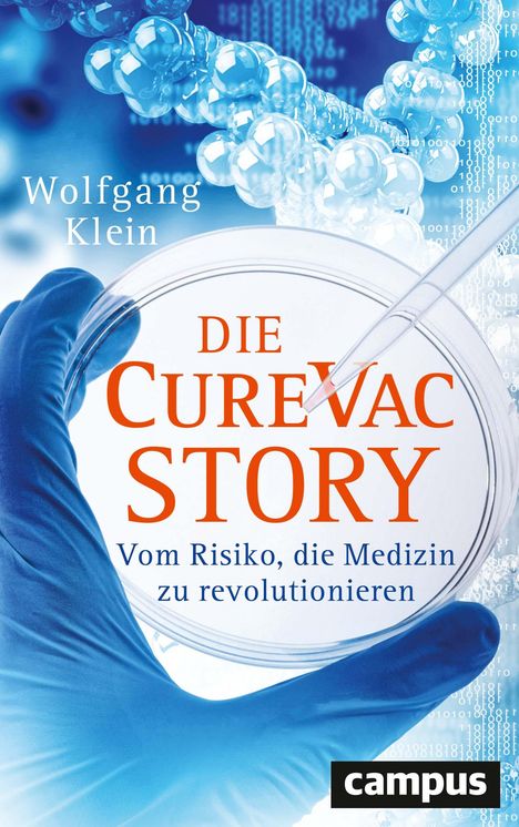 Wolfgang Klein: Die CureVac-Story, Buch