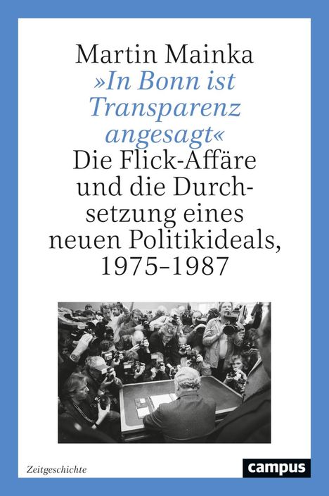 Martin Mainka: »In Bonn ist Transparenz angesagt«, Buch