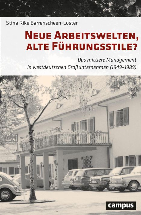 Stina Rike Barrenscheen-Loster: Neue Arbeitswelten, alte Führungsstile?, Buch