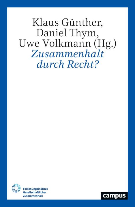 Zusammenhalt durch Recht?, Buch