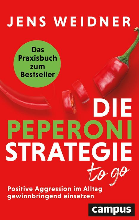 Jens Weidner: Die Peperoni-Strategie to go, Buch