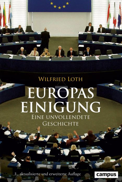 Wilfried Loth: Europas Einigung, Buch