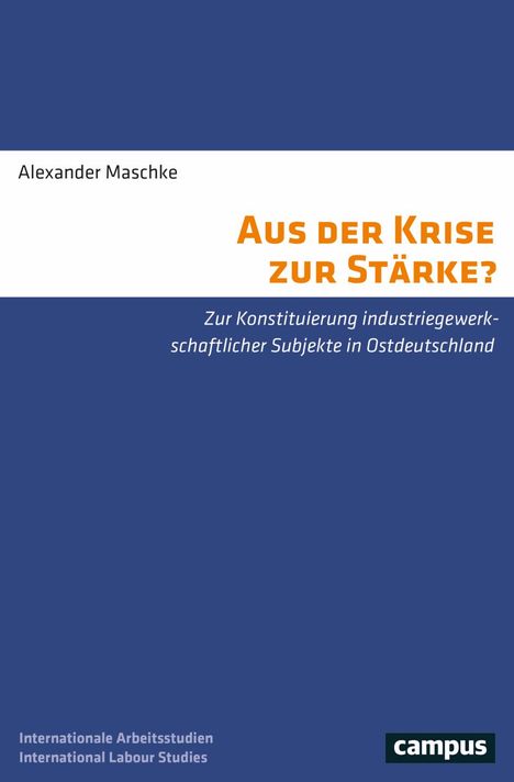 Alexander Maschke: Aus der Krise zur Stärke?, Buch