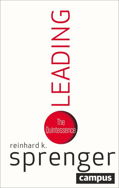 Reinhard K. Sprenger: Leading, Buch