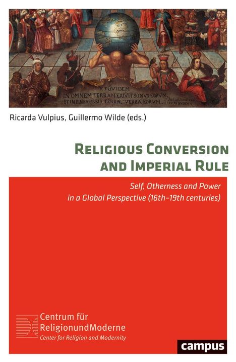 Religious Conversion and Imperial Rule, Buch