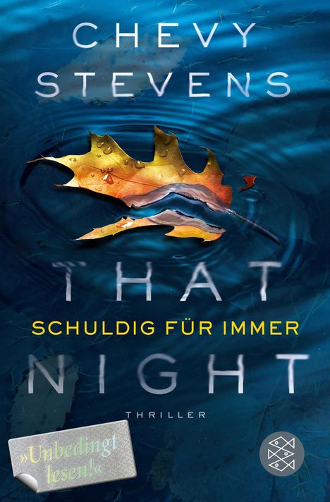 Chevy Stevens: Stevens, C: That Night - Schuldig für immer, Buch