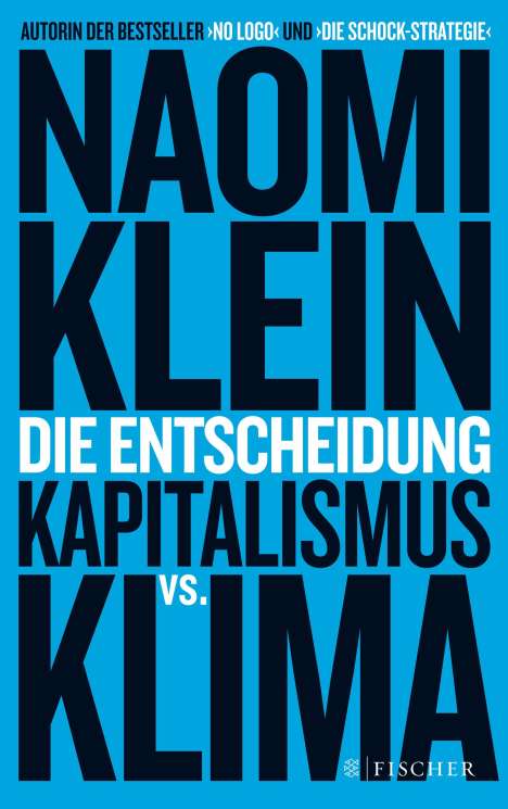 Naomi Klein: Die Entscheidung, Buch
