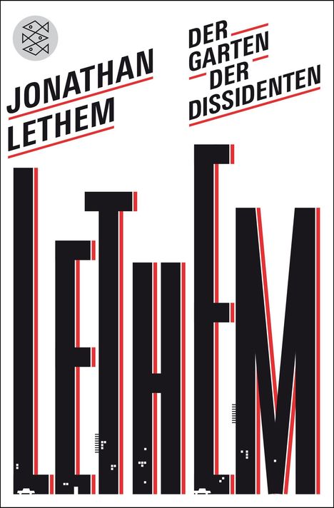 Jonathan Lethem: Der Garten der Dissidenten, Buch