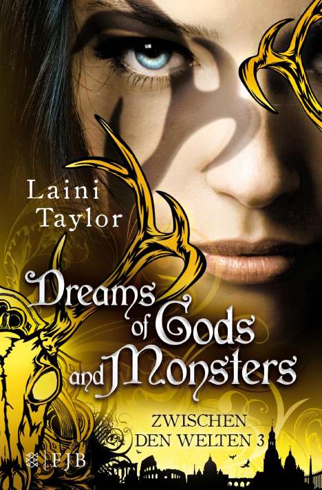 Laini Taylor: Taylor, L: Dreams of Gods and Monsters, Buch