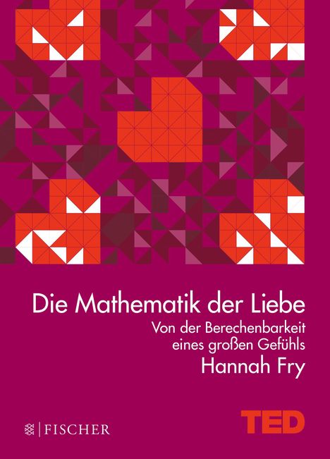 Hannah Fry: Die Mathematik der Liebe, Buch
