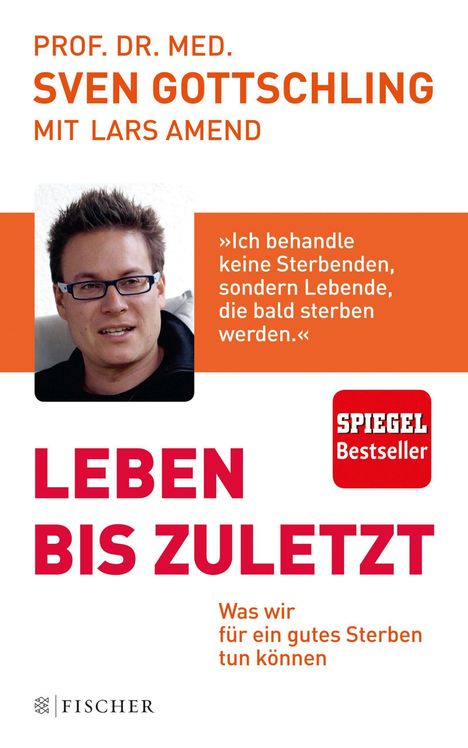 Sven Gottschling: Leben bis zuletzt, Buch