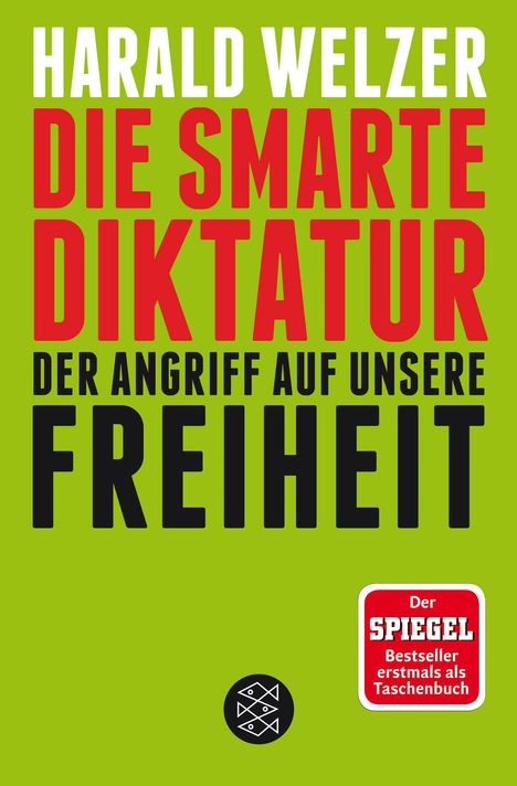 Harald Welzer: Die smarte Diktatur, Buch