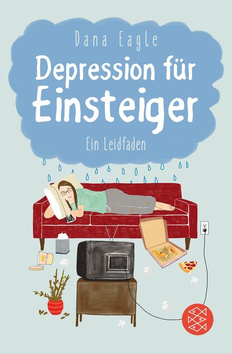 Dana Eagle: Depression für Einsteiger, Buch