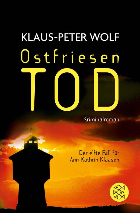 Klaus-Peter Wolf: Ostfriesentod, Buch