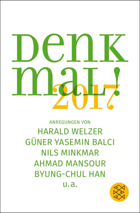 Harald Welzer: Welzer, H: Denk mal! 2017, Buch