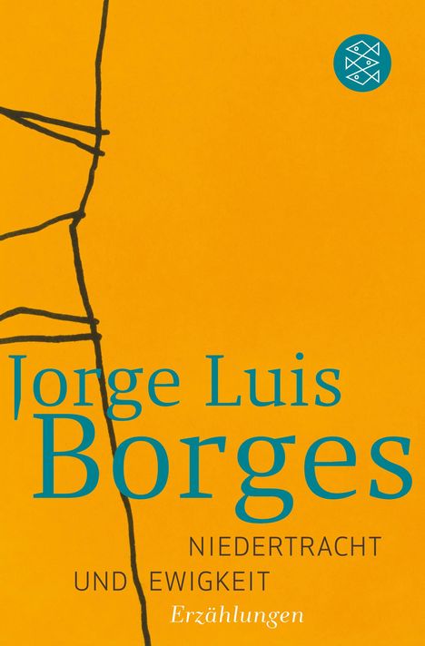 Jorge Luis Borges: Borges, J: Niedertracht und Ewigkeit, Buch
