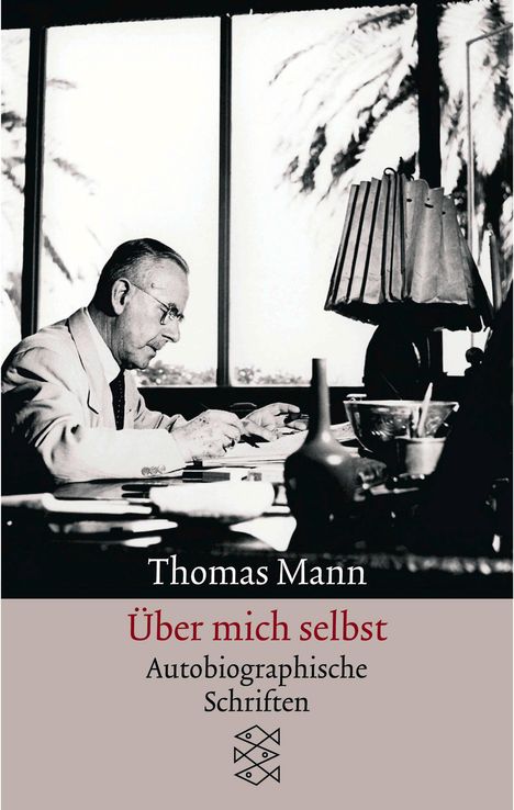 Thomas Mann: Über mich selbst, Buch