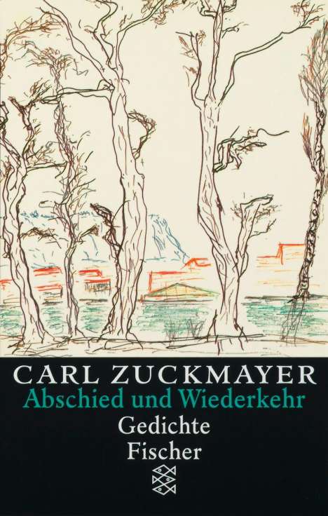 Carl Zuckmayer: Abschied und Wiederkehr, Buch