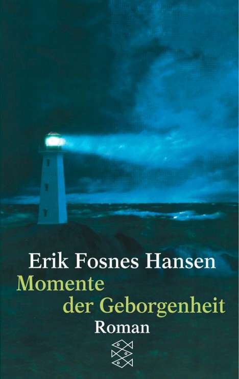 Erik Fosnes Hansen: Hansen, E: Momente d. Geborgenheit, Buch