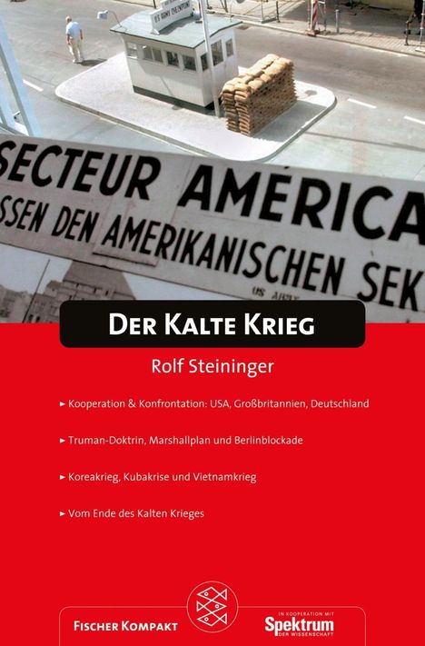 Rolf Steininger: Der Kalte Krieg, Buch