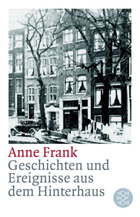 Anne Frank: Geschichten und Ereignisse aus dem Hinterhaus, Buch