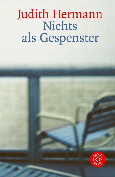 Judith Hermann: Nichts als Gespenster, Buch
