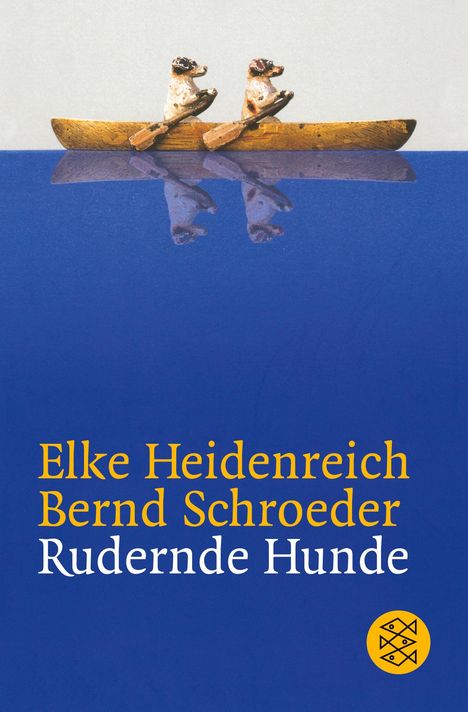 Elke Heidenreich: Rudernde Hunde, Buch
