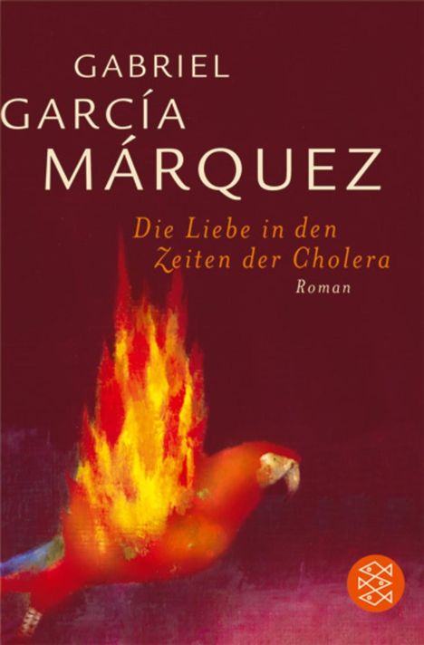 Gabriel García Márquez: Die Liebe in den Zeiten der Cholera, Buch