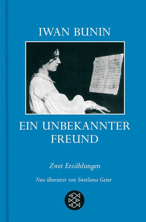 Iwan Bunin: Ein unbekannter Freund, Buch