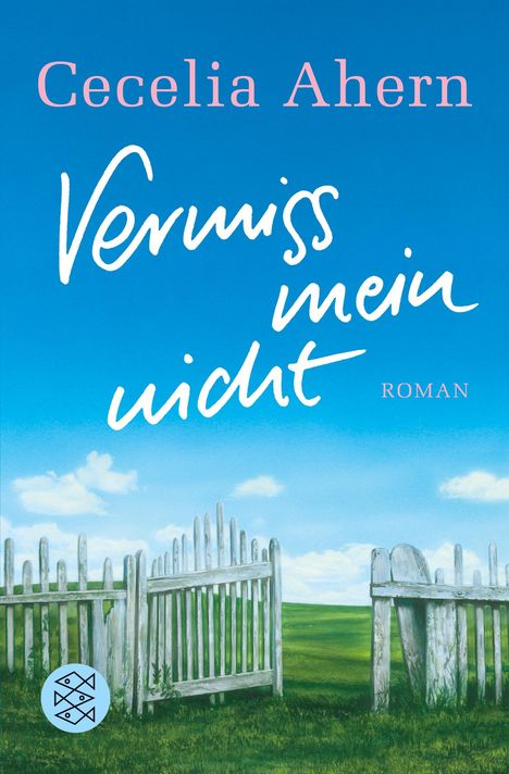 Cecelia Ahern: Vermiss mein nicht, Buch