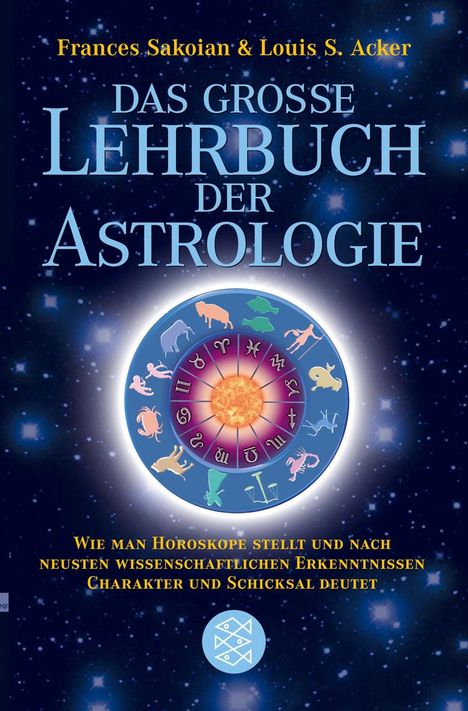 Frances Sakoian: Das grosse Lehrbuch der Astrologie, Buch