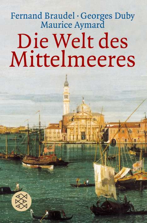 Maurice Aymard: Die Welt des Mittelmeeres, Buch