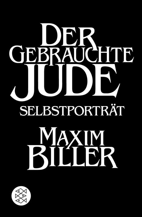 Maxim Biller: Der gebrauchte Jude, Buch