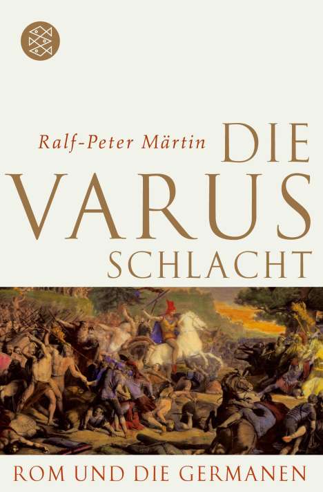 Ralf-Peter Märtin: Die Varusschlacht, Buch