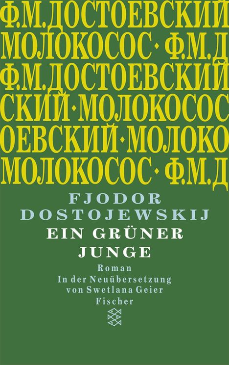 Fjodor M. Dostojewski: Ein grüner Junge, Buch