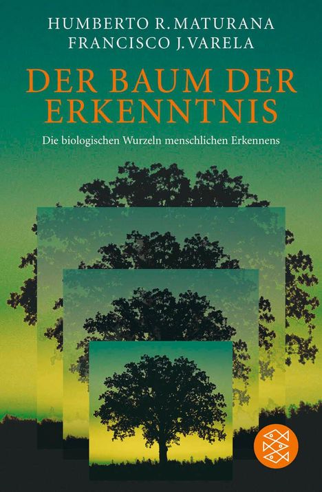 Humberto R. Maturana: Der Baum der Erkenntnis, Buch