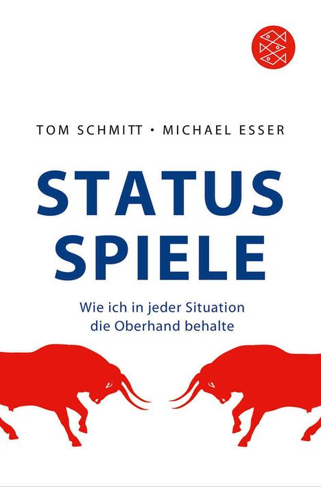 Tom Schmitt: Status-Spiele, Buch